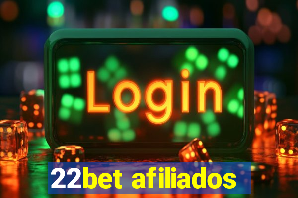 22bet afiliados